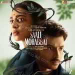 Saali Mohabbat (Original Motion Picture Soundtrack) - Manan Bhardwaj Song Download